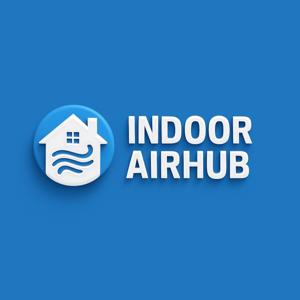 IndoorAirHub.com Audio Blogs Podcast