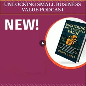 Unlocking Small Business Value