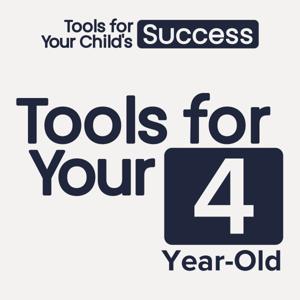 4-Year-Old Parenting Tools