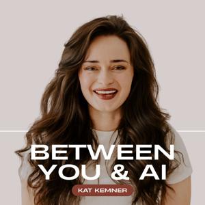 Between You & AI