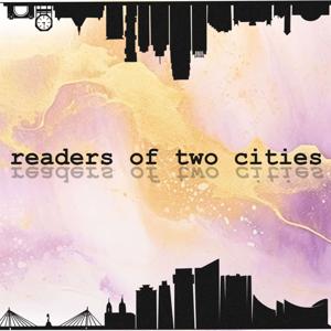 Readers of Two Cities Podcast
