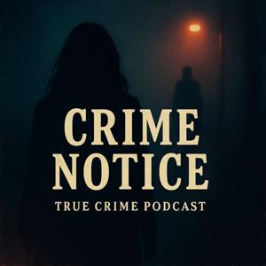 Crime Notice