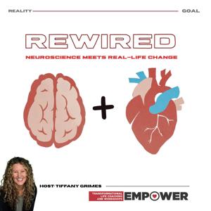 Rewired; Neuroscience Meets Real-Life Change