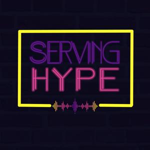 Serving Hype