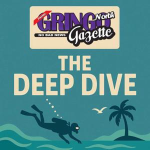 The Deep Dive