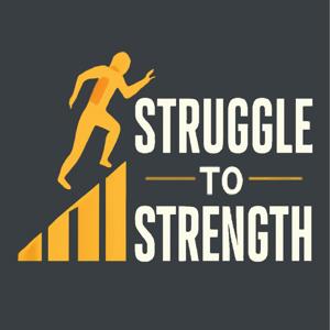 Struggle to Strength