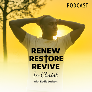 Renew, Restore, Revive