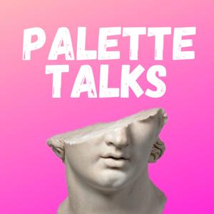 Palette Talks