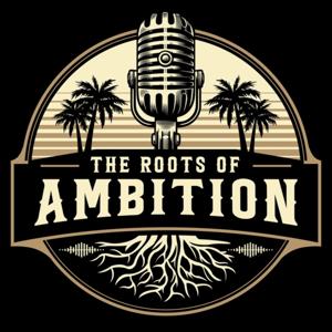 The Roots of Ambition