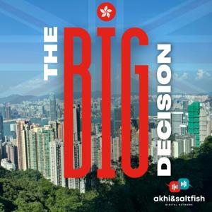 The BIG Decision