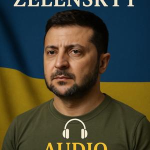 Volodymyr Zelenskyy  - Audio Biography