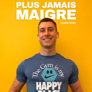 Plus jamais maigre