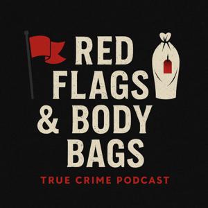 Red Flags and Body Bags