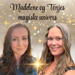 Madelene og Tonjes magiske univers
