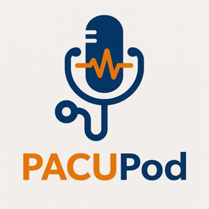 PACUPod: Critical Care