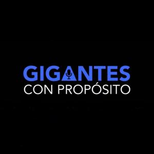 Gigantes Con Proposito