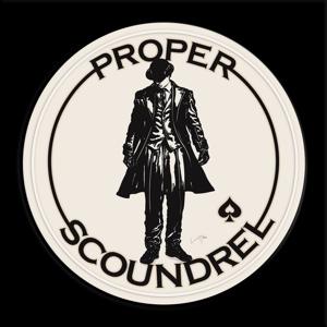 Proper Scoundrel