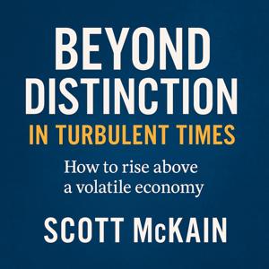 Beyond Distinction in Turbulent Times