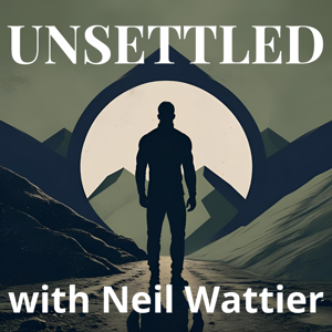 Unsettled with Neil Wattier