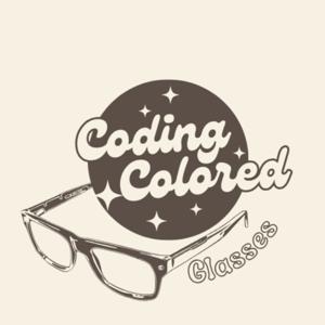 Coding Colored Glasses