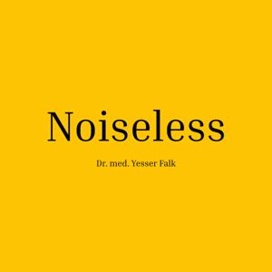 Noiseless (Deutsch)