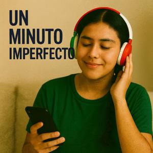 Un Minuto Imperfecto