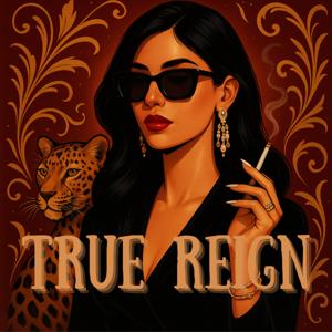 True Reign
