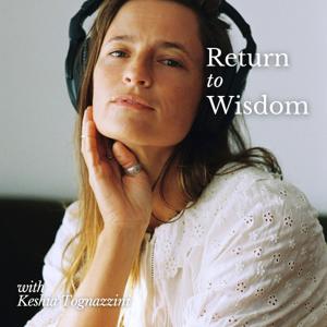 Return to Wisdom by Keshia Tognazzini