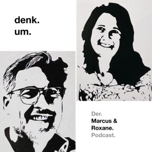 DENK UM 🌀 *** Unser MARO-Podcast 🎤`````````````````````````````````````````````````````````