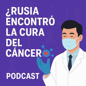 ¿Rusia encontró la cura del cáncer?