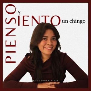 pienso y siento un chingo