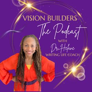 Vision Builders: The Podcast