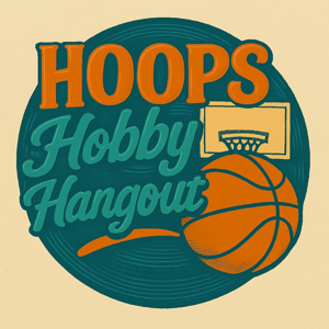 Hoops Hobby Hangout
