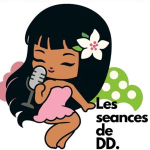 Les séances de DD
