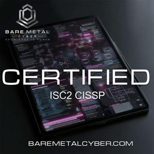 Certified: The CISSP Prepcast