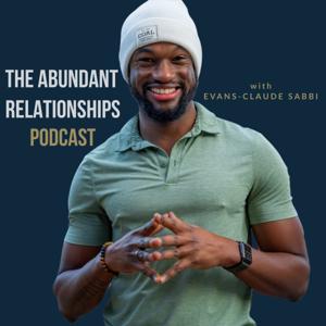 The Abundant Relationships Podcast