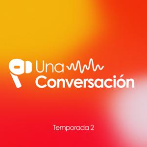 Una Conversación - Temporada 2