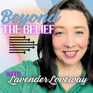 Beyond the Belief Podcast