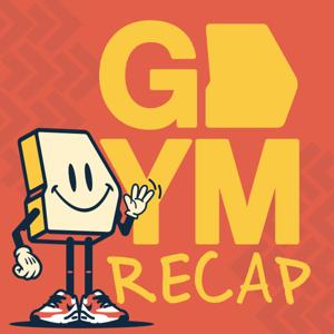 The GDYM Recap