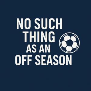 No Such Thing as an Off Season