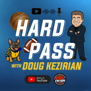 HARD PASS with Doug Kezirian
