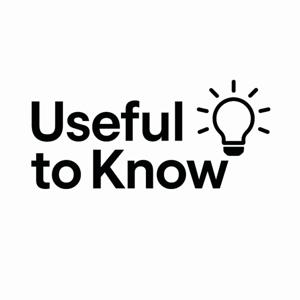 Useful to Know