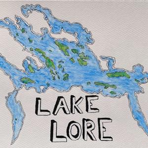 LAKE LORE: The History, Culture, and Ecology of Lake Winnipesaukee