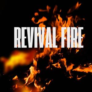 Fire Revival Podcast