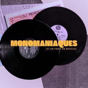 Monomaniaques
