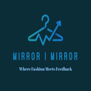 MIRROR | MIRROR: A STARTUP FOUNDER’S PEEK BEHIND THE MIRROR