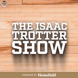 The Isaac Trotter Show