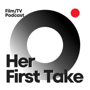 Her First Take