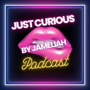 The Just Curious Podcast