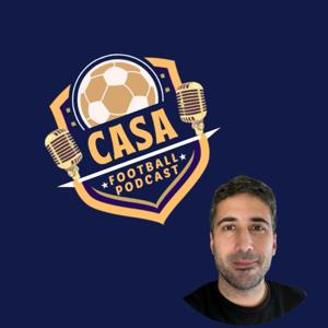 Casa Football Podcast